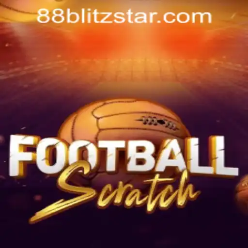 The Excitement of FootballScratch and Blitzstar88.Casino
